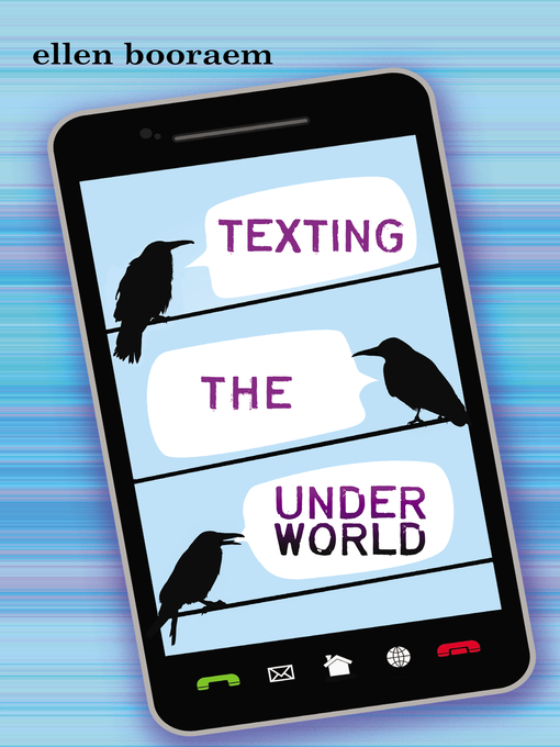 Title details for Texting the Underworld by Ellen Booraem - Wait list